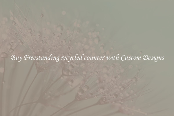 Buy Freestanding recycled counter with Custom Designs