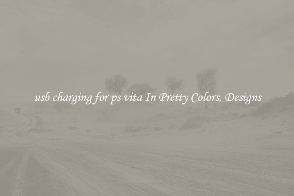 usb charging for ps vita In Pretty Colors, Designs