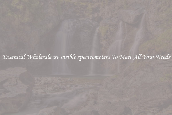 Essential Wholesale uv visible spectrometers To Meet All Your Needs