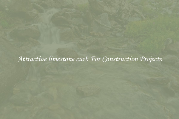 Attractive limestone curb For Construction Projects