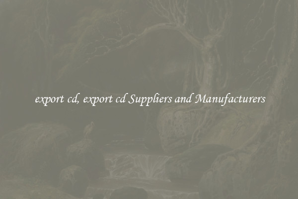 export cd, export cd Suppliers and Manufacturers