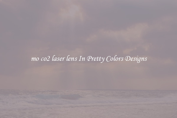 mo co2 laser lens In Pretty Colors Designs